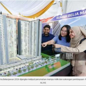 Belanjawan 2026 dijangka bantu B40, M40 miliki rumah sendiri