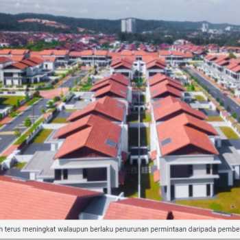 Harga rumah semakin meningkat menyebabkan permintaan merosot